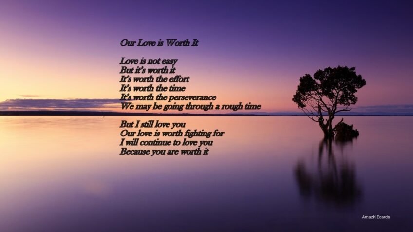 Our Love Is Worth It