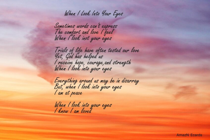 Romantic Ecard – When I Look Into Your Eyes